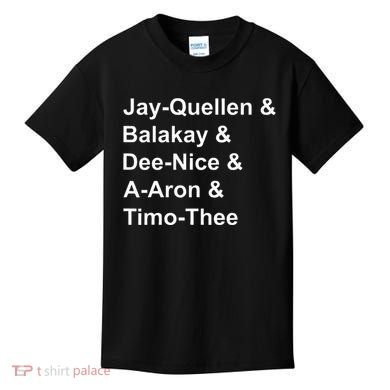 Jay Quellen & Balakay & Dee Nice & A Aron & Timo Thee Kids T-Shirt