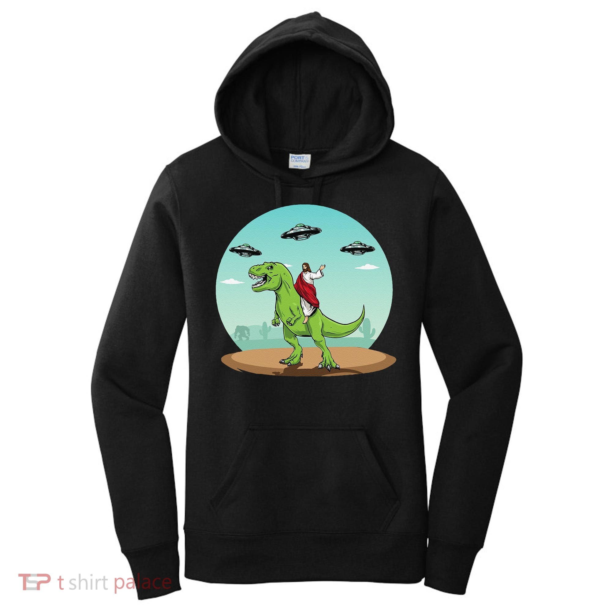 Jesus Riding A Dinosaur Funny Bigfoot UFO Alien Abduction Women's Hoodie