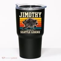 Jimothy Raccoon Ballard WA Seattle Legend Tumbler thumb 0