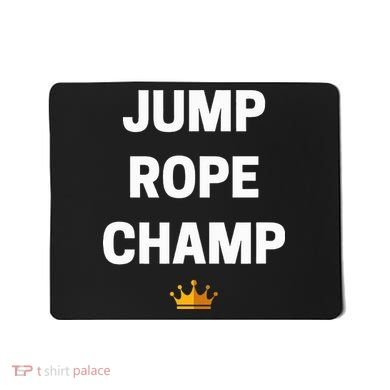 Jump Rope Champ Funny Jump Rope Mousepad