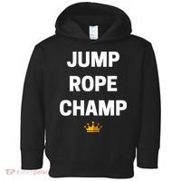 Jump Rope Champ Funny Jump Rope Toddler Hoodie thumb 0
