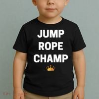 Jump Rope Champ Funny Jump Rope Toddler T-Shirt thumb 2