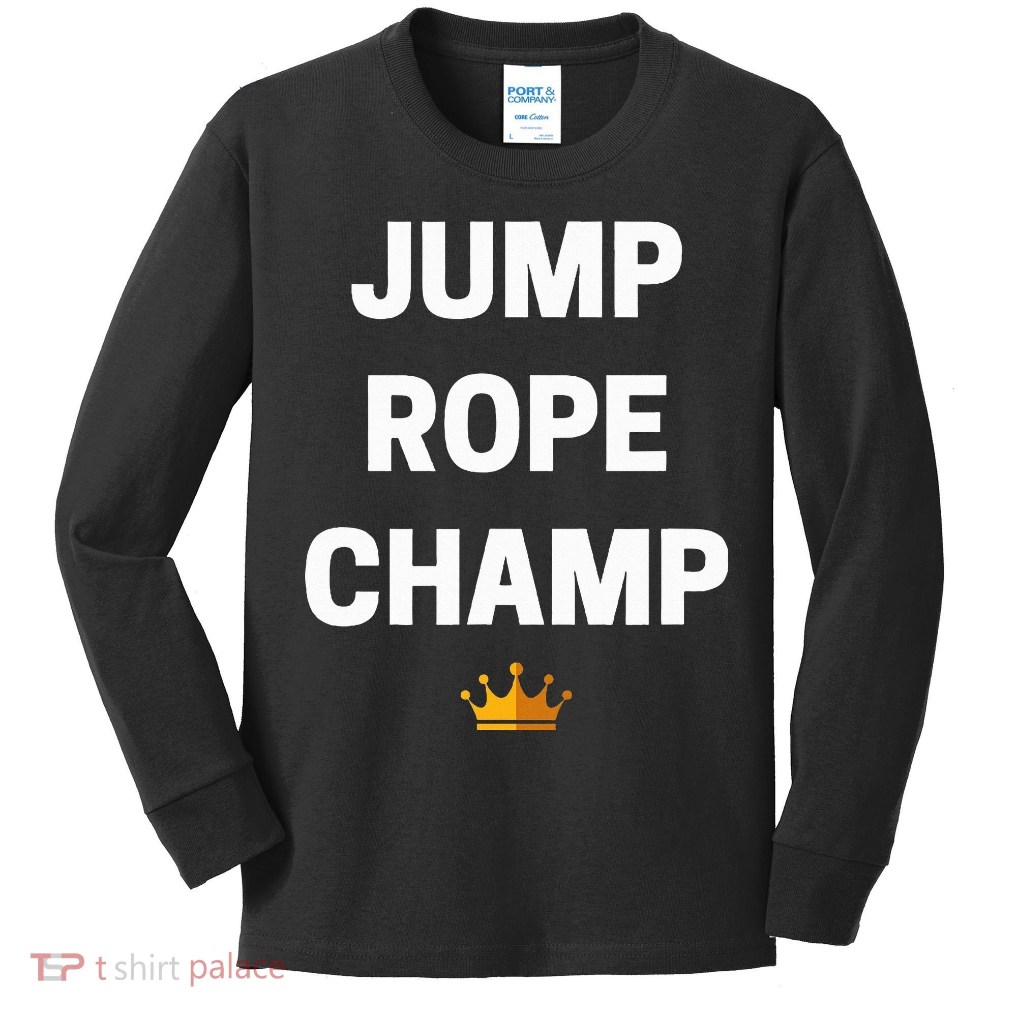 Jump Rope Champ Funny Jump Rope Kids Long Sleeve Shirt