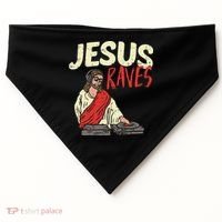 Jesus Raves Funny Electronic Music EDM Festival DJ Gift USA-Made Doggie Bandana thumb 0