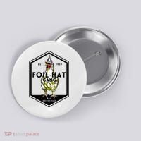 Jessica Rojas Foil Hat Gang Button thumb 0