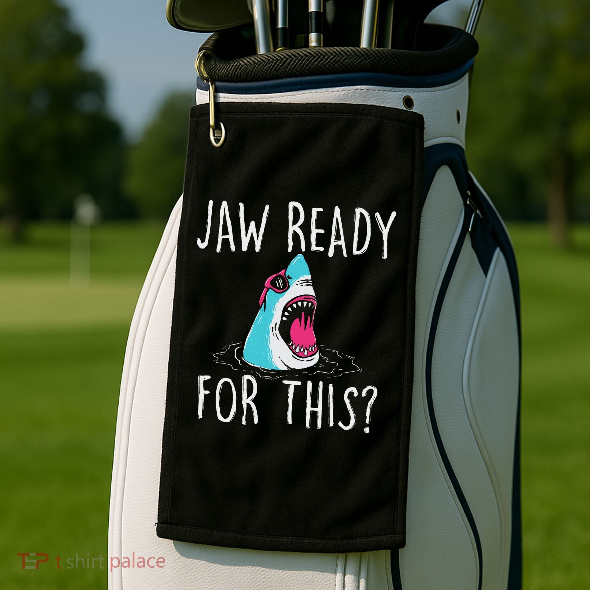 Jaw Ready For This Funny Shark Lover Ocean Wildlife Golf Towel