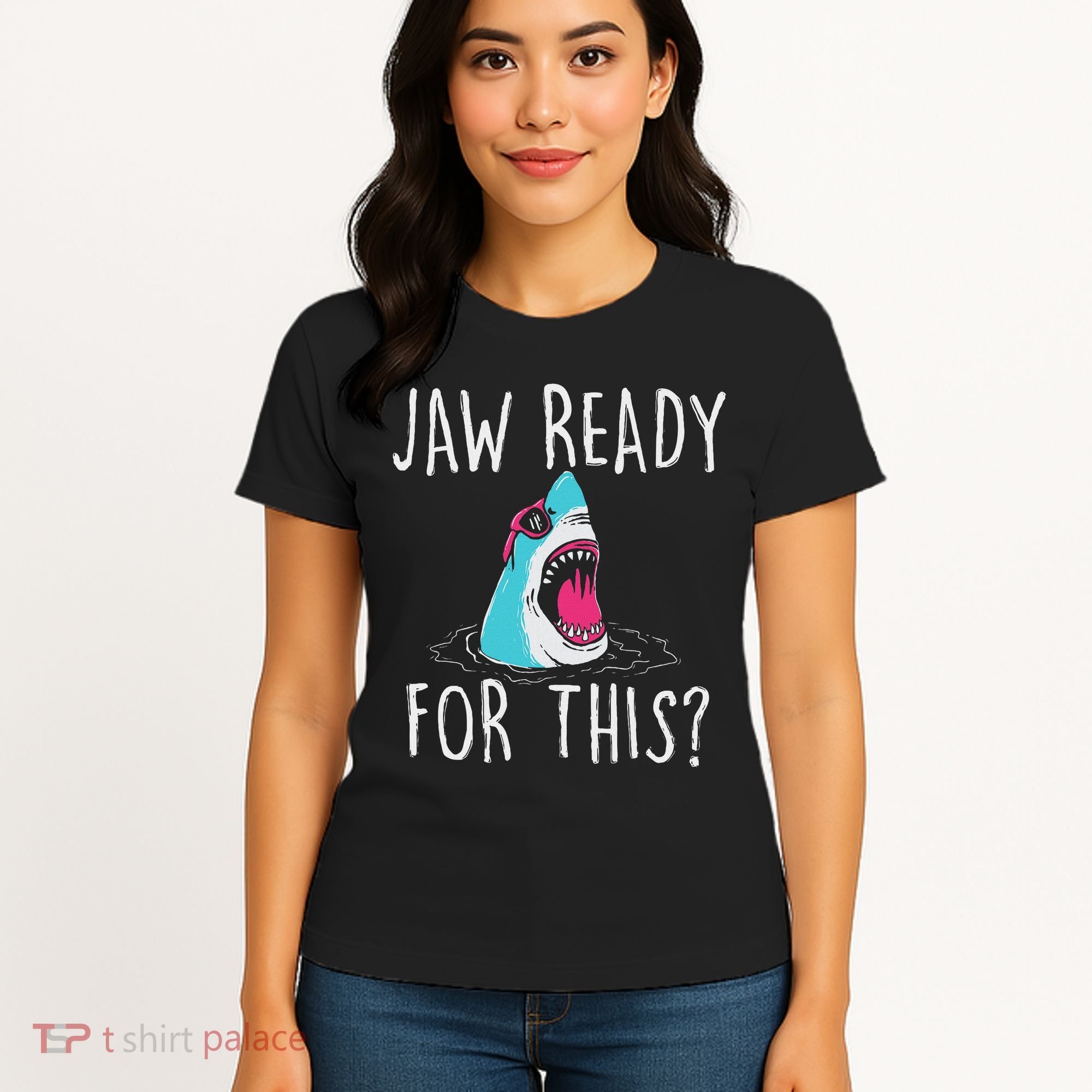 Jaw Ready For This Funny Shark Lover Ocean Wildlife Women's T-Shirt