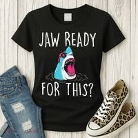 Jaw Ready For This Funny Shark Lover Ocean Wildlife Women's T-Shirt thumb 3