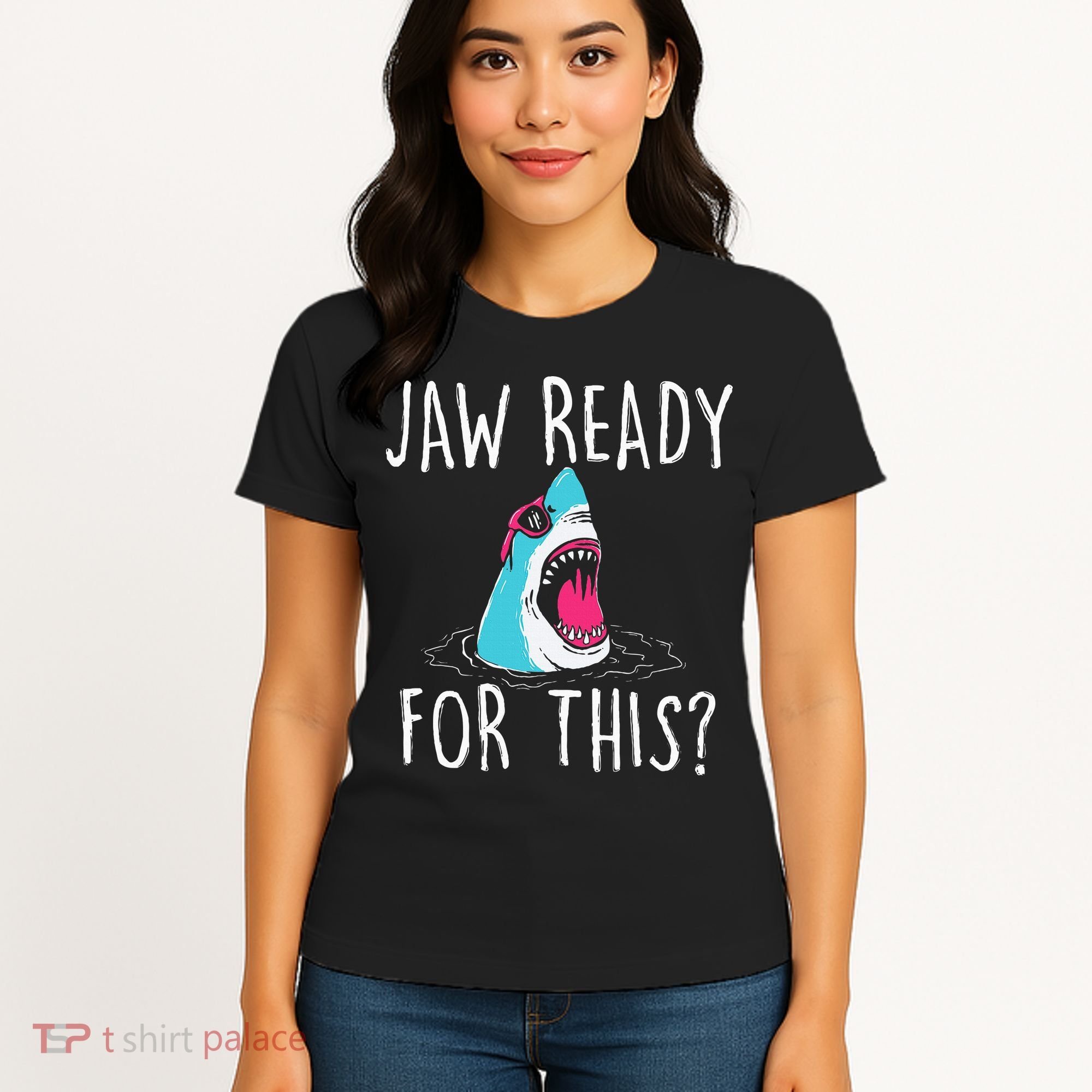 Jaw Ready For This Funny Shark Lover Ocean Wildlife Women's T-Shirt
