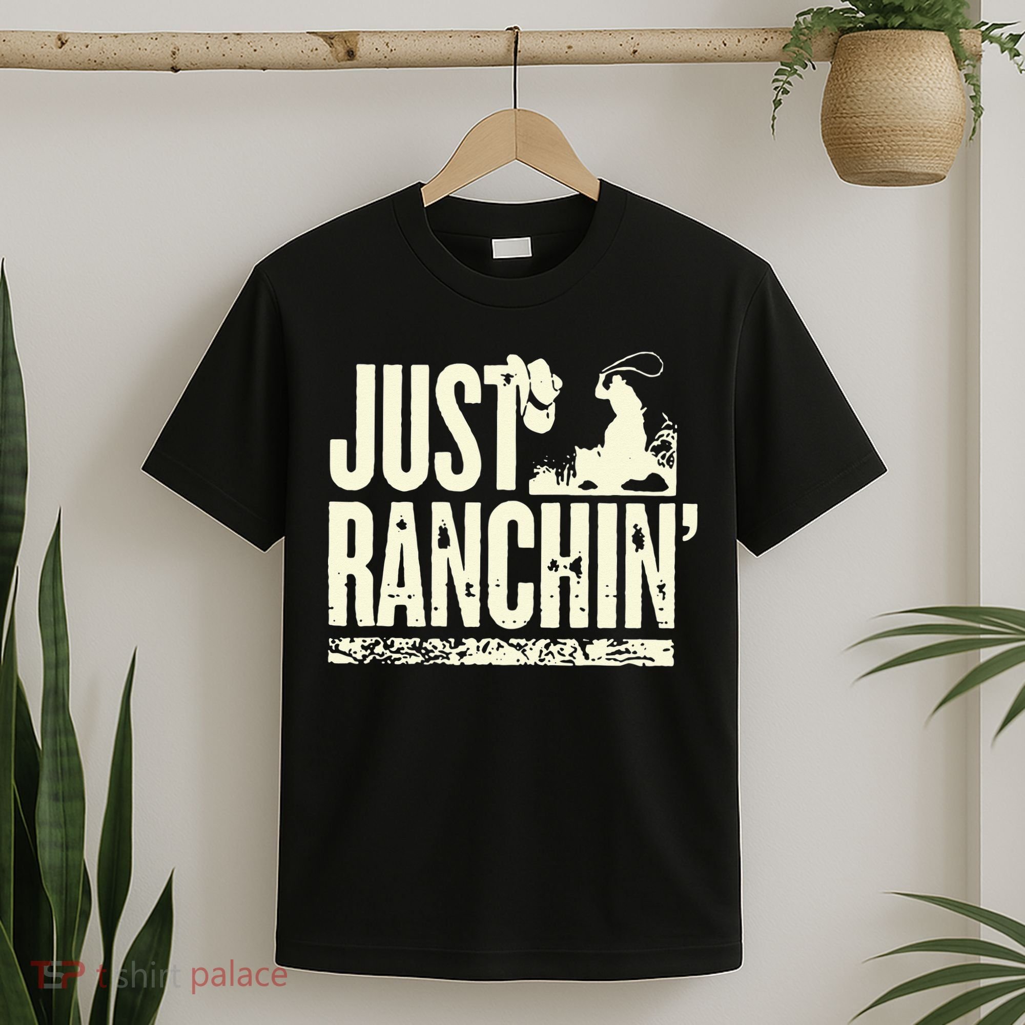 Just Ranchin Farmer Cowboy Horse Cow Rodeo Lovers T-Shirt