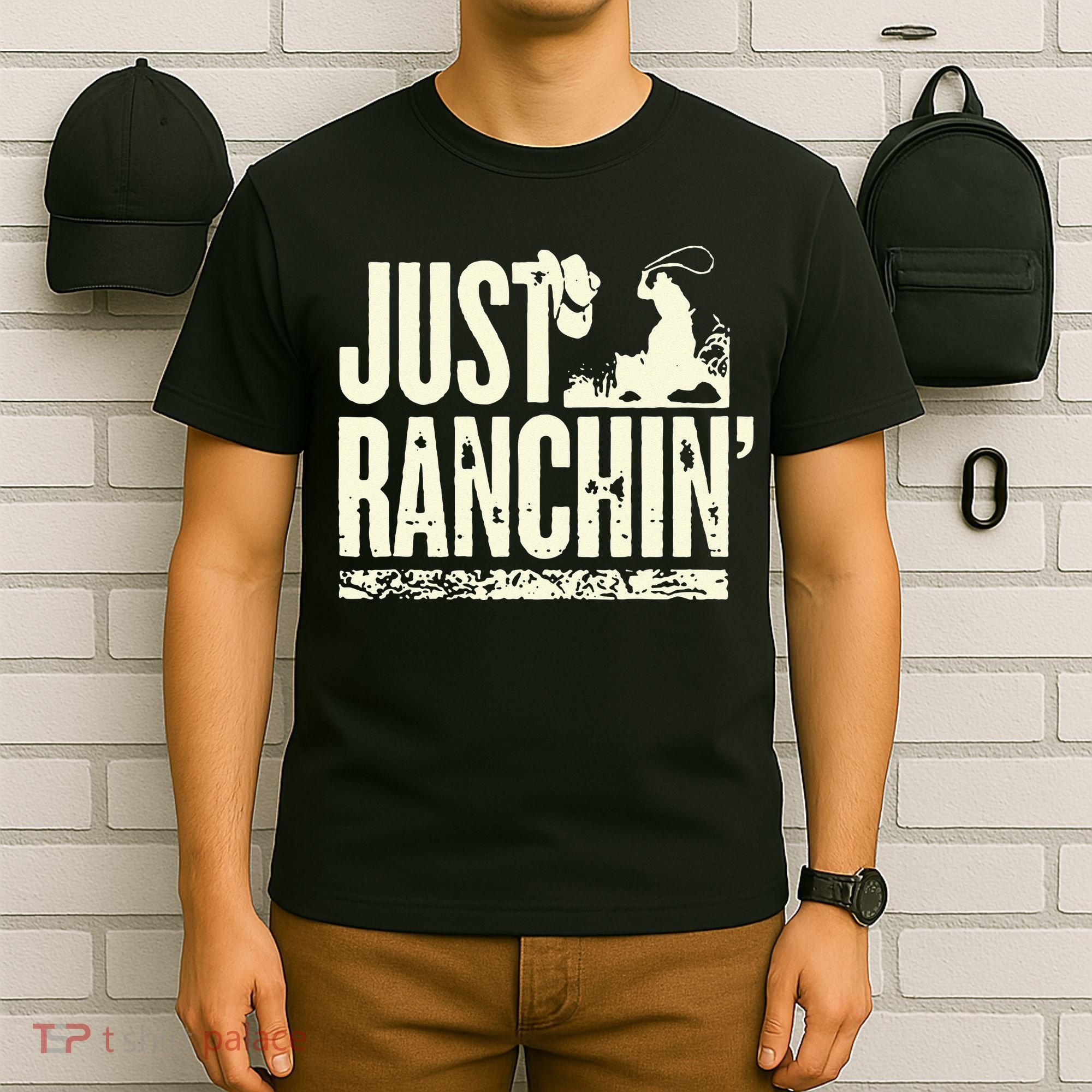 Just Ranchin Farmer Cowboy Horse Cow Rodeo Lovers T-Shirt