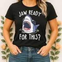 Jaw Ready For This Shark Week Women's T-Shirt thumb 2