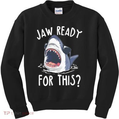 Jaw Ready For This Shark Week Kids Sweatshirt