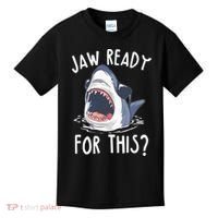 Jaw Ready For This Shark Week Kids T-Shirt thumb 0