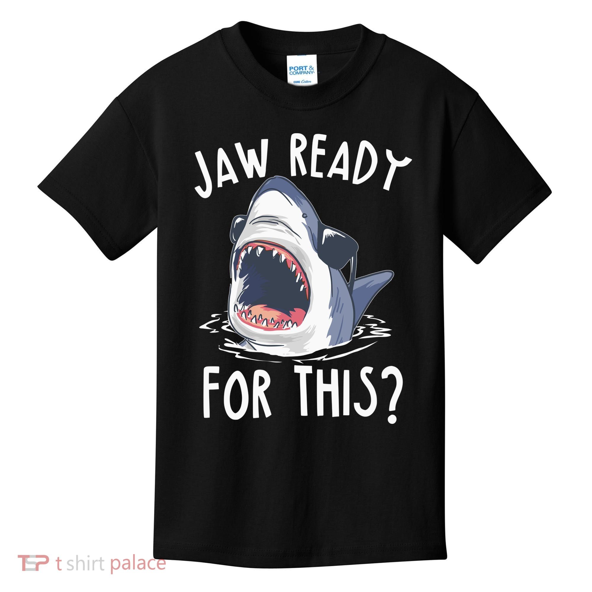 Jaw Ready For This Shark Week Kids T-Shirt