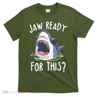 Jaw Ready For This Shark Week T-Shirt