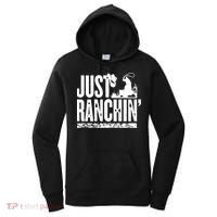 Just Ranchin' Farmer Cow Horse Cow Rodeo Lovers Meaningful Gift Women's Hoodie thumb 0