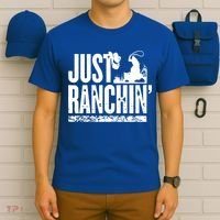 Just Ranchin' Farmer Cow Horse Cow Rodeo Lovers Meaningful Gift T-Shirt thumb 6