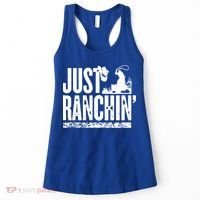 Just Ranchin' Farmer Cow Horse Cow Rodeo Lovers Meaningful Gift Women's Tank Top thumb 0
