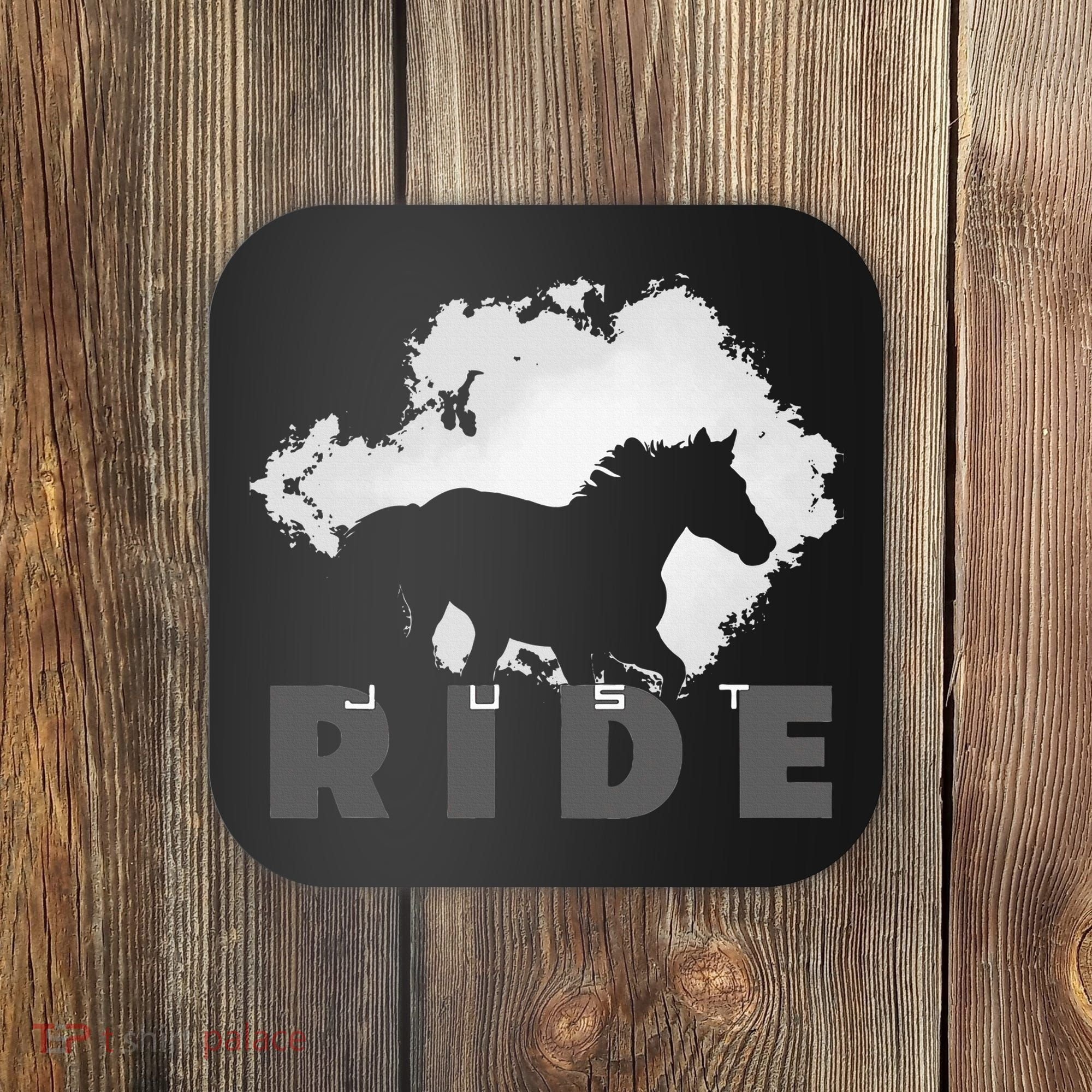 Just Ride Horseback Riding Apparel Horse Coaster