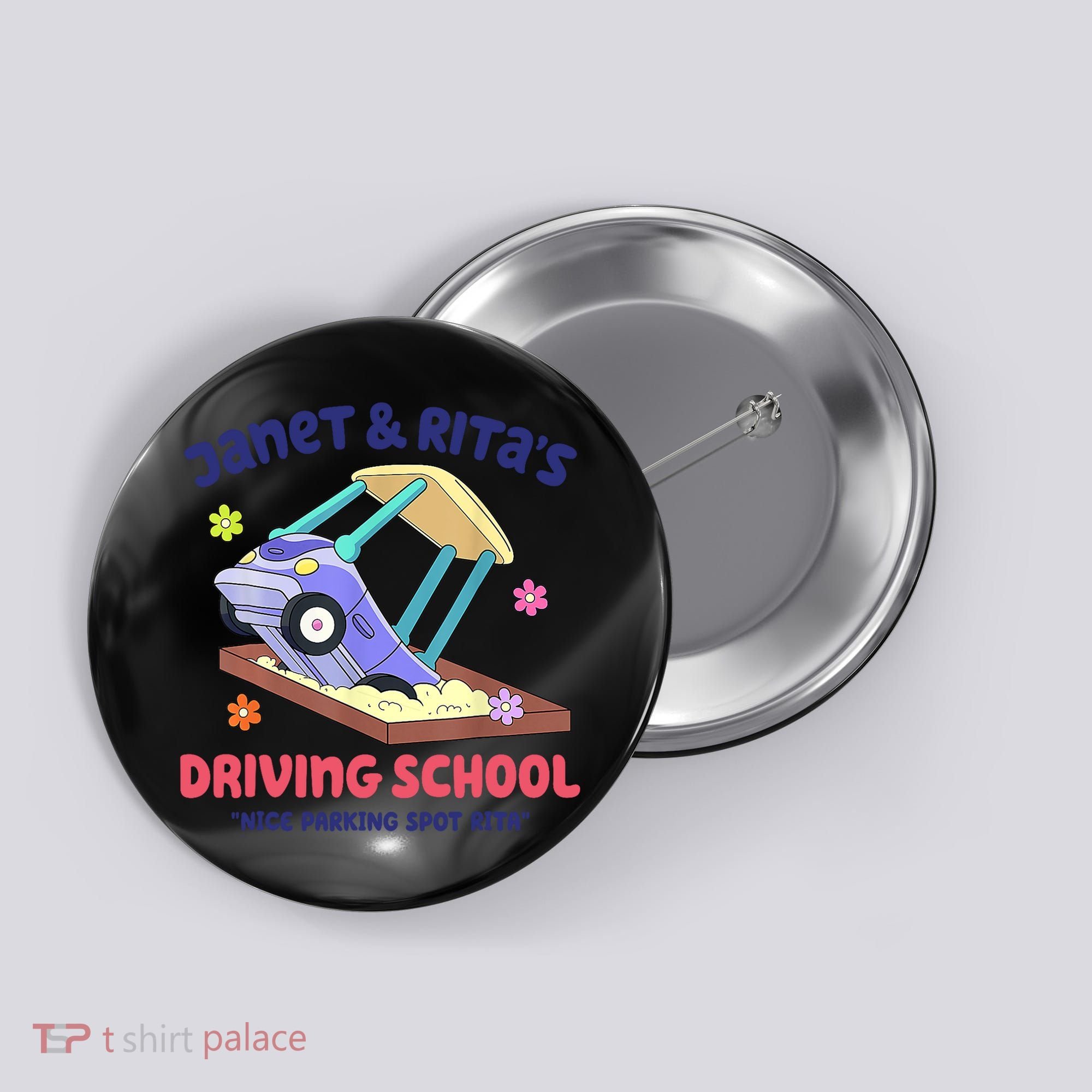 Janet & Rita Humorous Driving School Nice Parking Spot Button