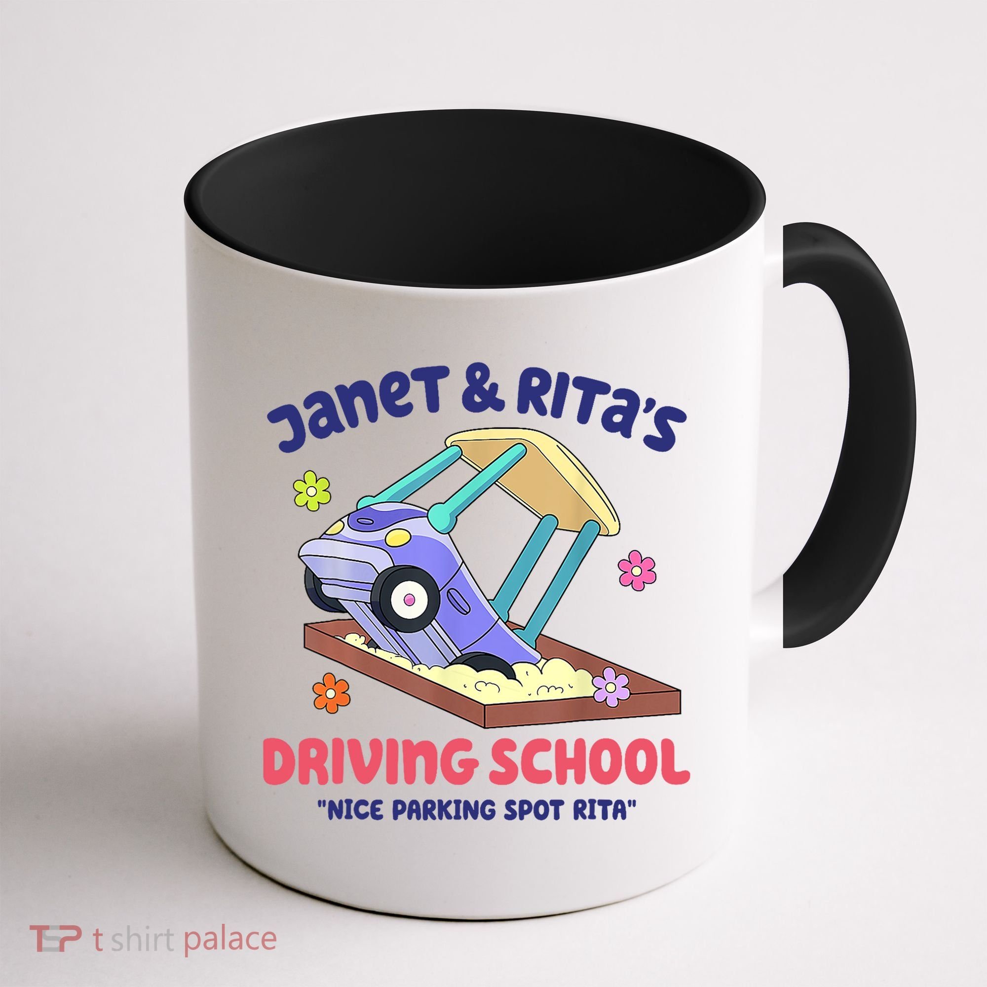 Janet & Rita Humorous Driving School Nice Parking Spot Coffee Mug