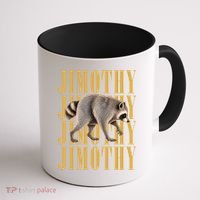 Jimothy Raccoon Coffee Mug thumb 1