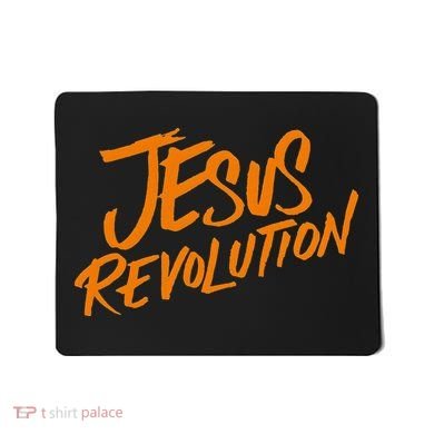 Jesus Revolution Mousepad