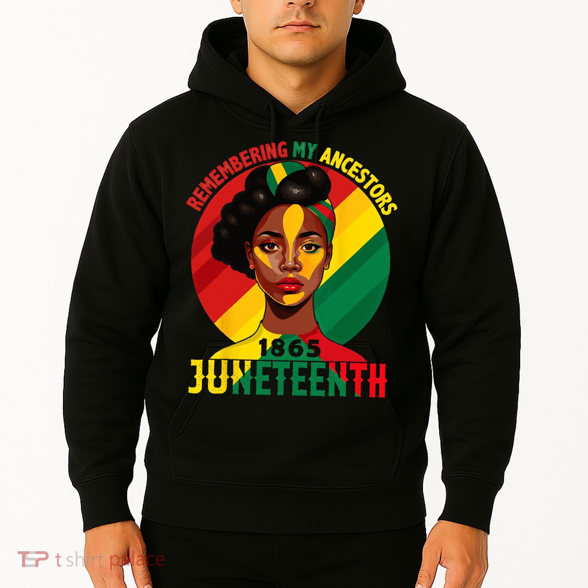 Juneteenth Remebering My Ancestors Black Hoodie