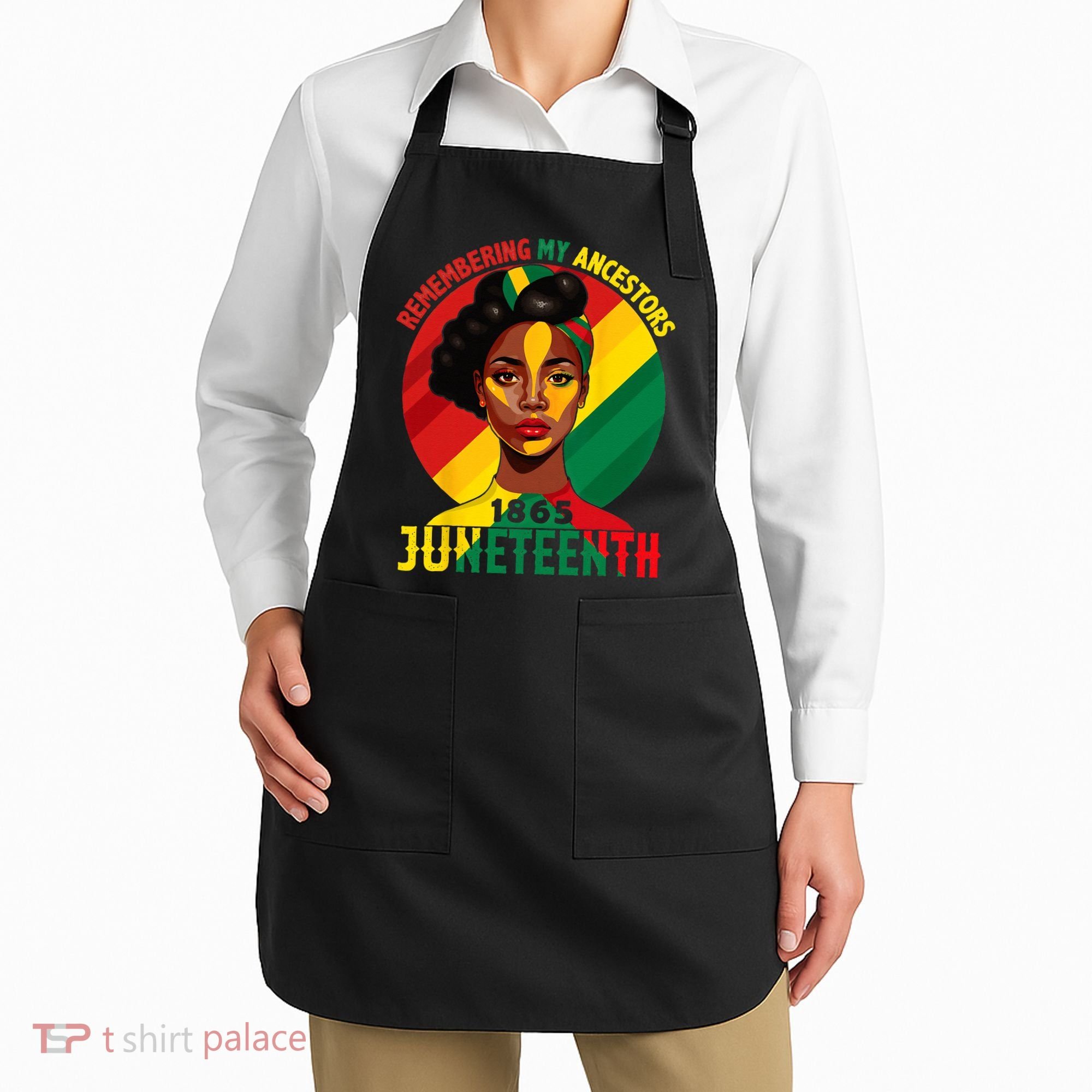 Juneteenth Remebering My Ancestors Black Apron