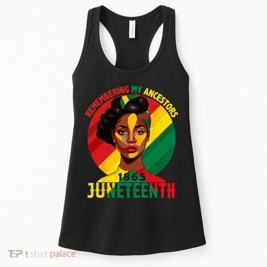 Juneteenth Remebering My Ancestors Black Women's Tank Top
