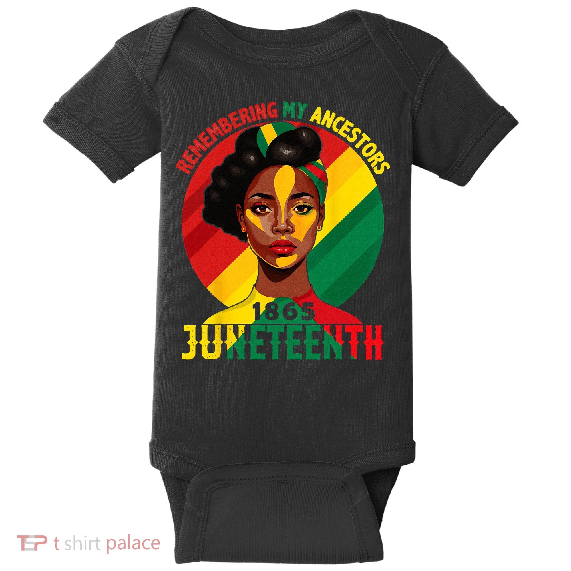 Juneteenth Remebering My Ancestors Black Baby Bodysuit