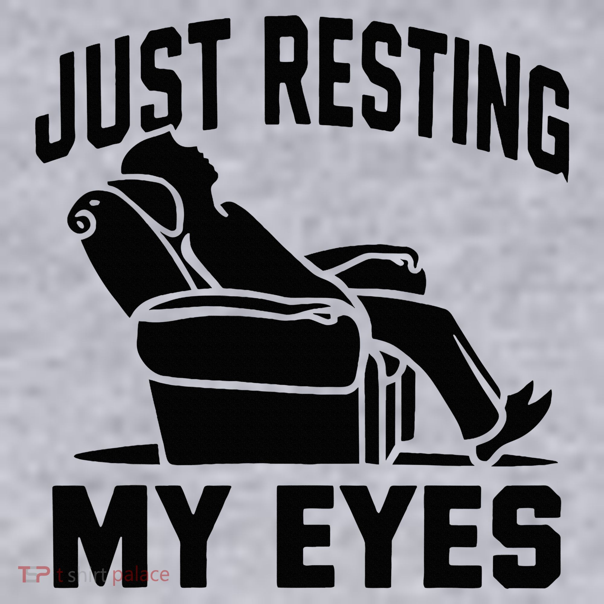 Just Resting My Eyes Dad Recliner Fathers Im Not Sleeping Women's Sweatshirt