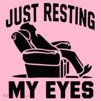 Just Resting My Eyes Dad Recliner Fathers Im Not Sleeping Coaster thumb 2