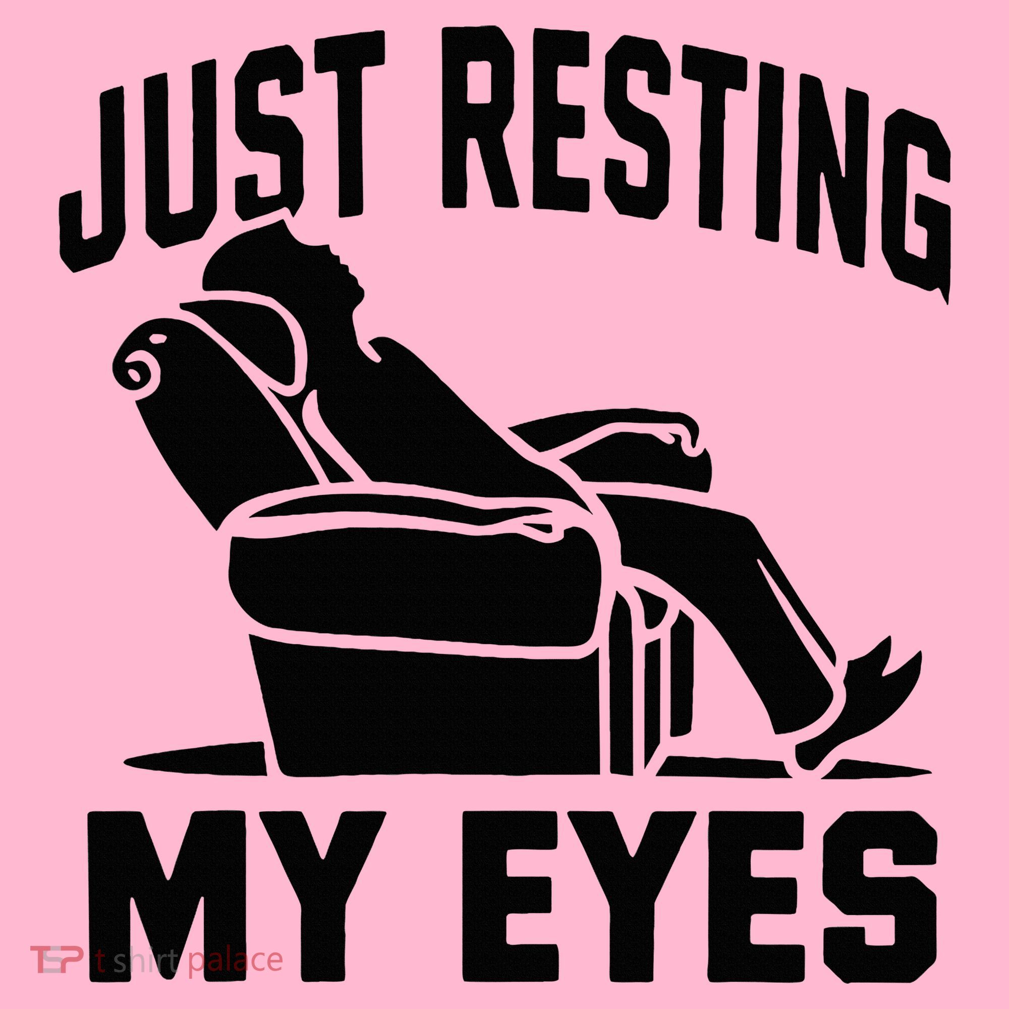 Just Resting My Eyes Dad Recliner Fathers Im Not Sleeping Coaster