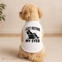 Just Resting My Eyes Dad Recliner Fathers Im Not Sleeping Doggie Tank thumb 2