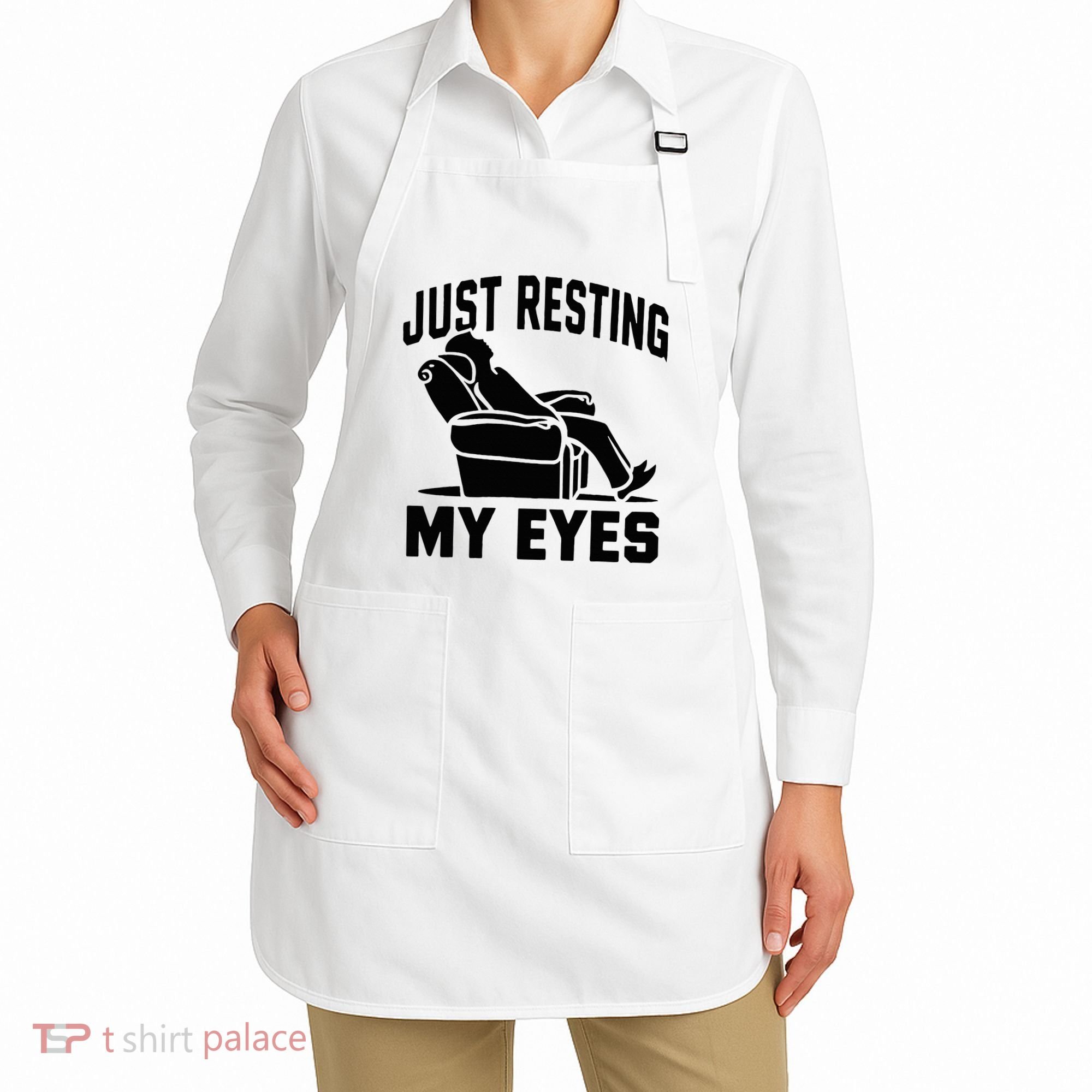 Just Resting My Eyes Dad Recliner Fathers Im Not Sleeping Apron