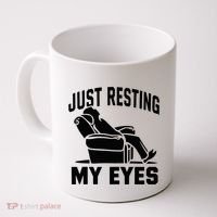 Just Resting My Eyes Dad Recliner Fathers Im Not Sleeping Coffee Mug thumb 0
