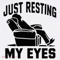Just Resting My Eyes Dad Recliner Fathers Im Not Sleeping Mousepad thumb 1