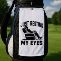 Just Resting My Eyes Dad Recliner Fathers Im Not Sleeping Golf Towel thumb 2