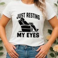 Just Resting My Eyes Dad Recliner Fathers Im Not Sleeping Women's T-Shirt thumb 2