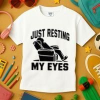 Just Resting My Eyes Dad Recliner Fathers Im Not Sleeping Kids T-Shirt thumb 3