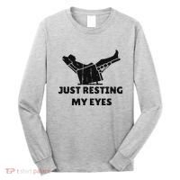 Just Resting My Eyes Funny Dad Recliner Happy FatherS Day Long Sleeve Shirt thumb 0