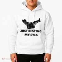 Just Resting My Eyes Funny Dad Recliner Happy FatherS Day Hoodie thumb 2