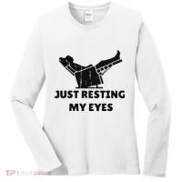 Just Resting My Eyes Funny Dad Recliner Happy FatherS Day Women's Long Sleeve Shirt thumb 0