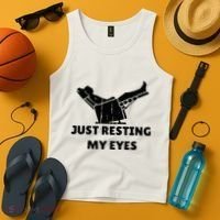 Just Resting My Eyes Funny Dad Recliner Tank Top thumb 4
