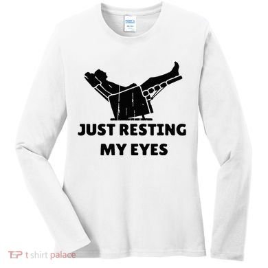 Just Resting My Eyes Funny Dad Recliner Women's Long Sleeve Shirt
