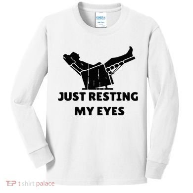 Just Resting My Eyes Funny Dad Recliner Kids Long Sleeve Shirt
