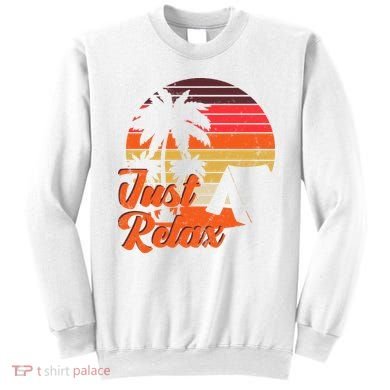 Just Relax Retro Sunset Vacation Sweatshirt