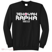 Jehovah Rapha The God Who Heals Exodus 1526 Christian Sweatshirt thumb 0
